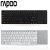 Rapoo/雷柏 E9080 无线超薄巧克力键盘 刀锋系列 苹果触控板 全新盒装行货(黑色)第4张高清大图
